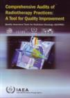 Comprehensive Audits of Radiotherapy Practices: A Tool for Quality Improvement : Quality Assurance Team for Radiation Oncology (QUATRO) - Book