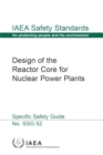 Design of the Reactor Core for Nuclear Power Plants - Book