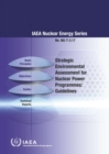 Strategic Environmental Assessment for Nuclear Power Programmes : Guidelines - Book