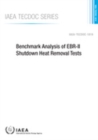 Benchmark Analysis of EBR-II Shutdown Heat Removal Tests - Book