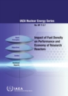 Impact of Fuel Density on Performance and Economy of Research Reactors - Book