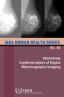 Worldwide Implementation of Digital Mammography Imaging - eBook