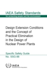 Design Extension Conditions and the Concept of Practical Elimination in the Design of Nuclear Power Plants - eBook