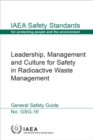 Leadership, Management and Culture for Safety in Radioactive Waste Management - Book