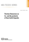 Thorium Resources as Co- and By-products of Rare Earth Deposits - Book