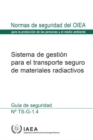 The Management System for the Safe Transport of Radioactive Material - Book
