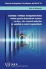 Nuclear Security Systems and Measures for the Detection of Nuclear and Other Radioactive Material out of Regulatory Control : Spanish Edition - Book