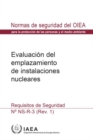 Site Evaluation for Nuclear Installations : Safety Requirements - Book