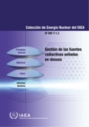 Management of Disused Sealed Radioactive Sources (Spanish Edition) - Book
