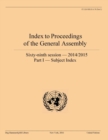 Index to proceedings of the General Assembly : sixty-ninth session - 2014/2015, Part I: Subject index - Book