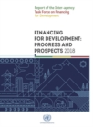 Financing for development : progress and prospects 2018, report of the Inter-agency Task Force on Financing for Development - Book