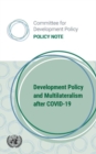 Development policy and multilateralism after COVID-19 : lessons learned from graduating least developed countries - Book