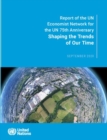 Shaping the trends of our time : report of the UN Economist Network for the UN 75th anniversary - Book