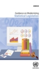 Guidance on modernizing statistical legislation - Book