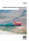 Logistics and transport competitiveness in Kyrgyzstan - Book