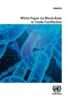 White paper blockchain in trade facilitation - Book