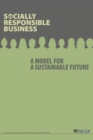 Socially responsible business : a model for a sustainable future - Book