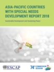 Asia-Pacific countries with special needs development report 2018 : sustaining development and sustaining peace - Book