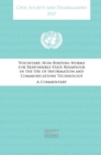 Civil society and disarmament 2017 : voluntary non-binding norms for responsible state behaviour in the use of information and communications technology, a commentary - Book