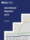 International migration report 2019 : highlights - Book