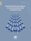 International recommendations for tourism statistics 2008 : compilation guide - Book