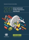 International trade statistics yearbook 2017 : Vol. 1: Trade by country - Book