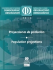 Latin America and the Caribbean demographic observatory 2015 : population projections - Book
