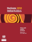 Horizons 2030 : equality at the centre of sustainable development, 36th session of ECLA, Mexico City, 23-27 May 2016 - Book