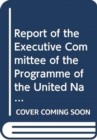 Report of the Executive Committee of the Programme of the United Nations High Commissioner for Refugees : sixty-fifth session (29 September to 3 October 2014) - Book