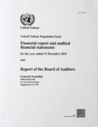 United Nations Population Fund : financial report and audited financial statements for the year ended 31 December 2015 and report of the Board of Auditors - Book