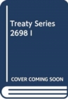 Treaty Series 2698 - Book