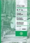 FAO yearbook [of] forest products 2006 : 2002-2006 (FAO forestry series) - Book