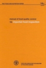 Manual on Food Quality Control : Imported Food Inspection - Book