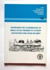 Increasing the contribution of small-scale fisheries to poverty alleviation and food security : FAO Technical Guidelines for Responsible Fisheries. 10 - Book