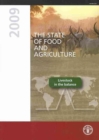 The State of Food and Agriculture 2009 : Livestock in the Balance - Book