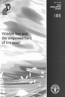 Wildlife Law and the Empowerment of the Poor - Book