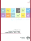Phenotypic Characterization of Animal Genetic Resources - Book
