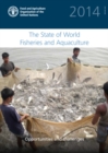 The state of world fisheries and aquaculture 2014 : opportunities and challenges - Book