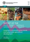 Report of the fourth ministerial meeting on commodity markets and prices : long-term commodity price trends and sustainable agricultural development - Book