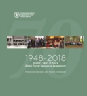 1948-2018 : seventy years of FAO's global forest resources assessment, historical overview and future prospects - Book