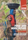 The state of food and agriculture 2018 : migration, agriculture and rural development - Book