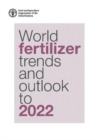 World fertilizer trends and outlook to 2022 - Book