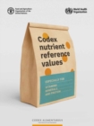 Codex nutrient reference values : especially for vitamins, minerals and protein - Book