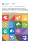 Survey of access and benefit-sharing country measures accommodating the distinctive features of genetic resources for food and agriculture and associated traditional knowledge - Book