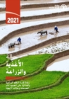 The State of Food and Agriculture 2021 (Arabic Edition) : Making Agri-Food Systems More Resilient to Shocks and Stresses - Book