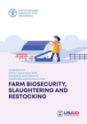 Guidelines for African Swine Fever (ASF) prevention and control in smallholder pig farming in Asia : farm biosecurity, slaughtering and restocking - Book