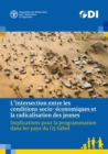 L'intersection entre les conditions socio-economiques et la radicalisation des jeunes : Implications pour la programmation dans les pays du G5 Sahel - Book