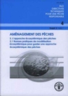 Amenagement Des Peches : L'Approche Ecosystemique Des Peches (Fao Directives Techniques Pour Une Peche Responsable) - Book