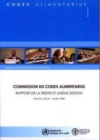 Commission Du Codex Alimentarius : Rapport de La Trente Et Unieme Session. Geneve, 30 Juin - 4 Juillet 2008. Programme Mixte Fao/Oms Sur Les Normes ... ... Alimentarius - Programme Mixte Fao/Oms Sur L - Book