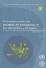 Evaluacion de Riesgos de Listeria Monocytogenes En Alimentos Listos Para El Consumo : Resumen Interpretativo (Serie Evaluacion de Riesgos Microbiologicos) - Book